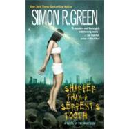 Sharper Than a Serpent's Tooth by Green, Simon R., 9780441013876