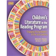 Childrens Literature in the Reading Program by Wooten, Deborah A.; Cullinan, Bernice E., 9780872073876