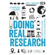Doing Real Research by Jensen, Eric Allen; Laurie, Charles, 9781446273876