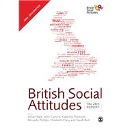 British Social Attitudes : The 26th Report by Alison Park, 9781849203876