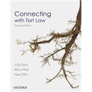 Connecting with Tort Law by Davis, Julia; Rizzie, Marco; Offer, Kate, 9780195593877