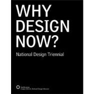 Why Design Now? by Lupton, Ellen, 9780910503877