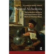 Painted Alchemists by Elisabeth Berry Drago, 9781041183877