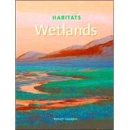 Wetlands by Snedden, Robert, 9781583403877