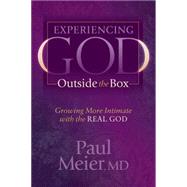Experiencing God Outside the Box by Meier, Paul, M.D., 9781630473877