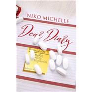 Dear Diary by Michelle, Niko, 9781645563877