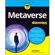 Metaverse For Dummies by Khan, Ian, 9781119933878
