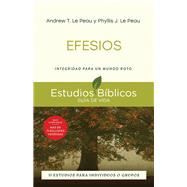 Efesios by Andrew T.  Le Peau; Phyllis J.  Le Peau, 9781514013878