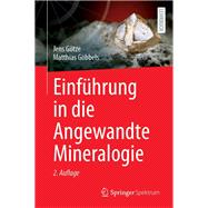 Einfhrung in die Angewandte Mineralogie by Jens Gtze; Matthias Gbbels, 9783662703878