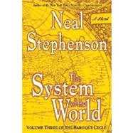 The System of the World by Stephenson, Neal, 9780060523879