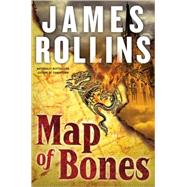 Map of Bones by Rollins, James, 9780060763879
