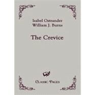 The Crevice by Ostrander, Isabel; Burns, William J, 9783867413879