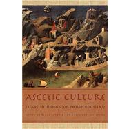 Ascetic Culture by Leyerle, Blake; Young, Robin Darling, 9780268033880