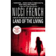 Land of the Living by French, Nicci, 9780446613880