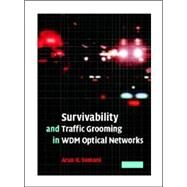 Survivability And Traffic Grooming In Wdm Optical Networks by Arun Somani, 9780521853880