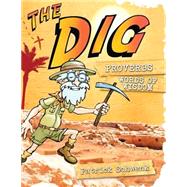 The Dig by Schwenk, Patrick, 9781508503880