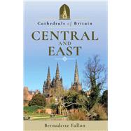 Cathedrals of Britain by Fallon, Bernadette, 9781526703880