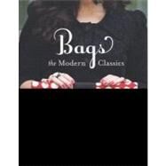 Bags—The Modern Classics Clutches, Hobos, Satchels & More by Kim, Sue, 9781607053880