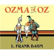 Ozma of Oz by Baum, L. Frank; Yuen, Erin, 9781633793880