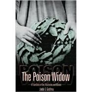 The Poison Widow by Godfrey, Linda S., 9781879483880