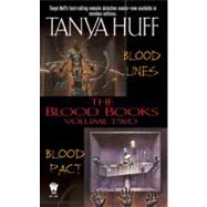 The Blood Books, Volume II by Huff, Tanya, 9780756403881