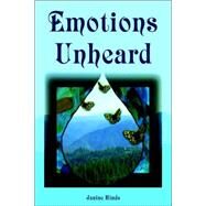 Emotions Unheard by Hinds, Janine, 9781425713881
