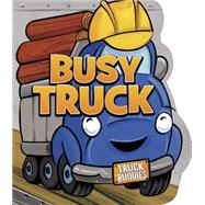 Busy Truck by Calder, C. J.; Rooney, Ronnie, 9781434243881