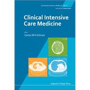 Clinical Intensive Care Medicine by Gomez, Carlos M. H., 9781848163881