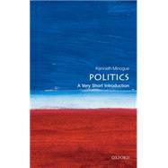 Politics: A Very Short Introduction by Minogue, Kenneth, 9780192853882
