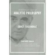 The Hermeneutic Nature of Analytic Philosophy: A Study of Ernst Tugendhat by Zabala, Santiago, 9780231143882