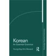 Korean: An Essential Grammar by Kim-renaud; Young-key, 9780415383882