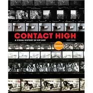 Contact High A Visual History of Hip-Hop by Tobak, Vikki; Questlove, 9780525573883