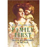 Family First by Symes, Ruth Alexandra, 9781473833883