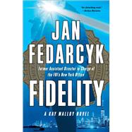 Fidelity by Fedarcyk, Jan, 9781476733883