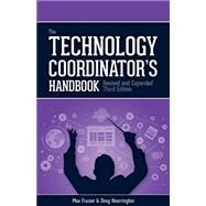 The Technology Coordinator's Handbook by Frazier, Max; Hearrington, Doug, 9781564843883