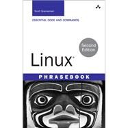 Linux Phrasebook by Granneman, Scott, 9780321833884