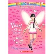 Weather Fairies #3: Pearl the Cloud Fairy A Rainbow Magic Book by Meadows, Daisy; Ripper, Georgie, 9780439813884