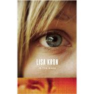 In the Wake by Kron, Lisa, 9781559363884