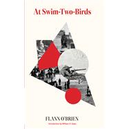 At Swim-Two-Birds by Flann O'Brien, 9781628973884