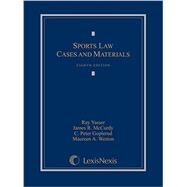 Sports Law by Yasser, Ray; McCurdy, James R.; Goplerud III, C. Peter; Weston, Maureen A., 9781632833884