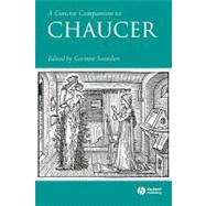 A Concise Companion to Chaucer by Saunders, Corinne, 9781405113885