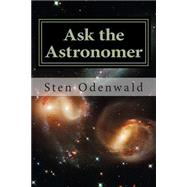 Ask the Astronomer by Odenwald, Sten, 9781505893885