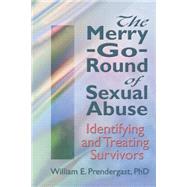 The Merry-go-round of Sexual Abuse by Pallone; Letitia C, 9781560243885