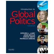 Introduction to Global Politics by Lamy, Steven L.; Baylis, John; Smith, Steve; Owens, Patricia, 9780199393886