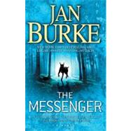 The Messenger A Novel by Burke, Jan, 9780743273886