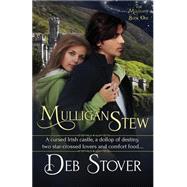 Mulligan Stew by Stover, Deb, 9781519503886