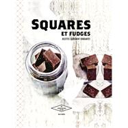 Squares et fudges by Anne Kalicky, 9782013963886