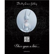 Once upon a Time by Gallery, Dorothy Circus, 9788888493886