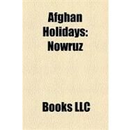 Afghan Holidays : Nowruz by , 9781156233887