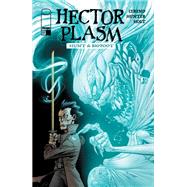 Hector Plasm: Hunt The Bigfoot #1 by Benito Cereno, 9798368863887